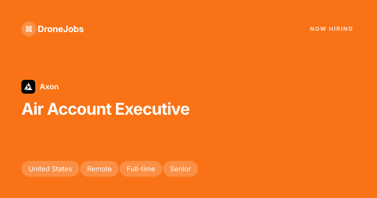 Air Account Executive · Remote · Axon